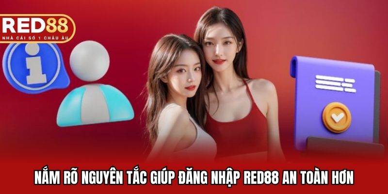 Điều kiện để đăng nhập RED88 đúng cách?